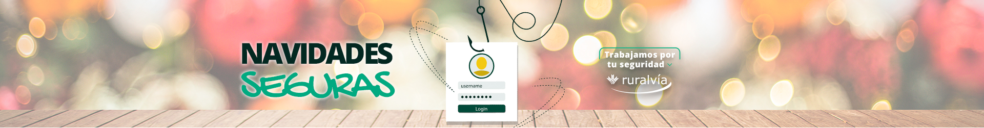 Campaña - Navidades Seguras - Fondo navideño con gráfico que ilustra el phishing 