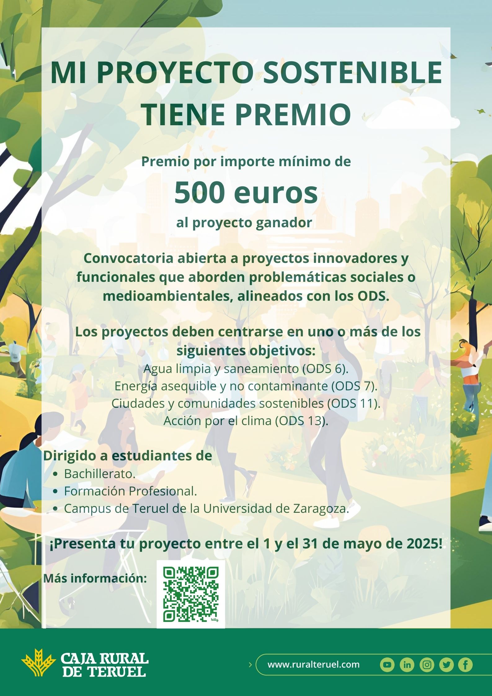 Comienza el plazo de inscripción del concurso "Mi Proyecto Sostenible tiene premio" de Caja Rural de Teruel Comienza el plazo de inscripción del concurso "Mi Proyecto Sostenible tiene premio" de Caja Rural de Teruel