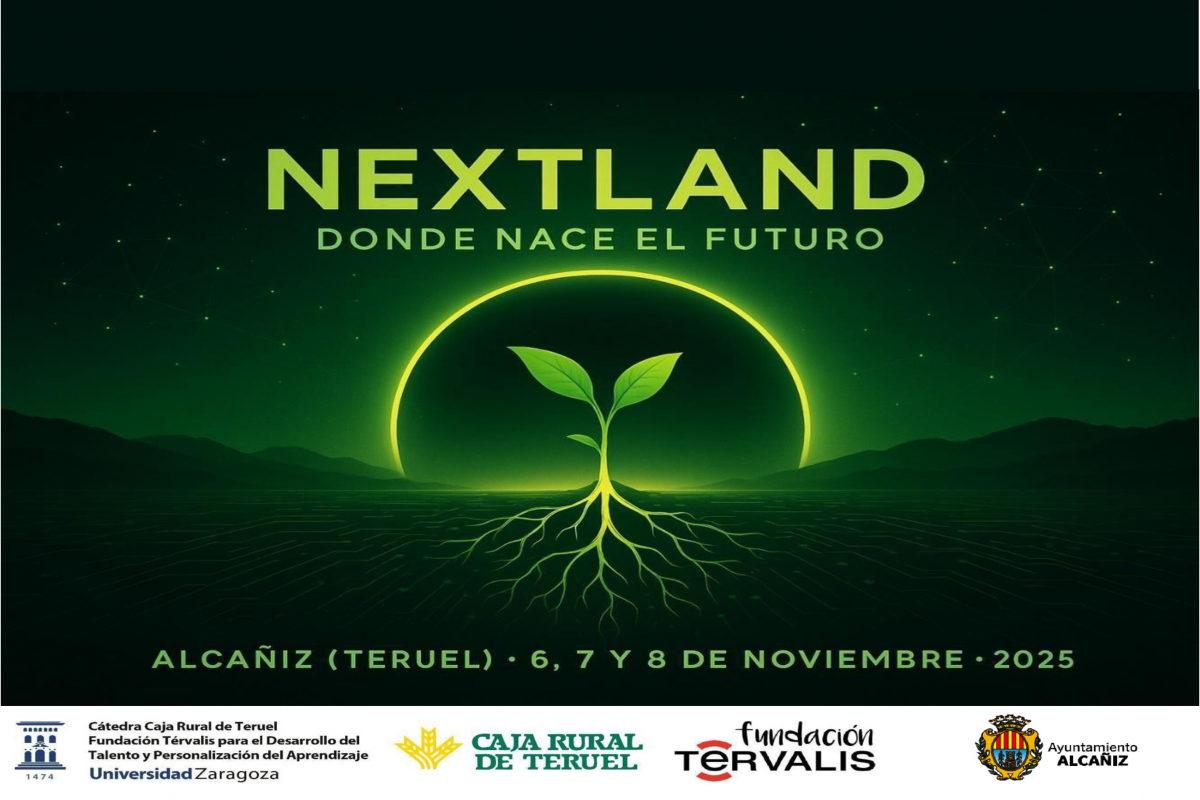 Alcañiz se prepara para acoger “NEXTLAND, donde nace el futuro”