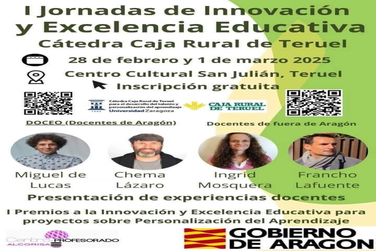I Jornadas de Innovación y Excelencia Educativa de la Cátedra Caja Rural de Teruel - Fundación Térvalis