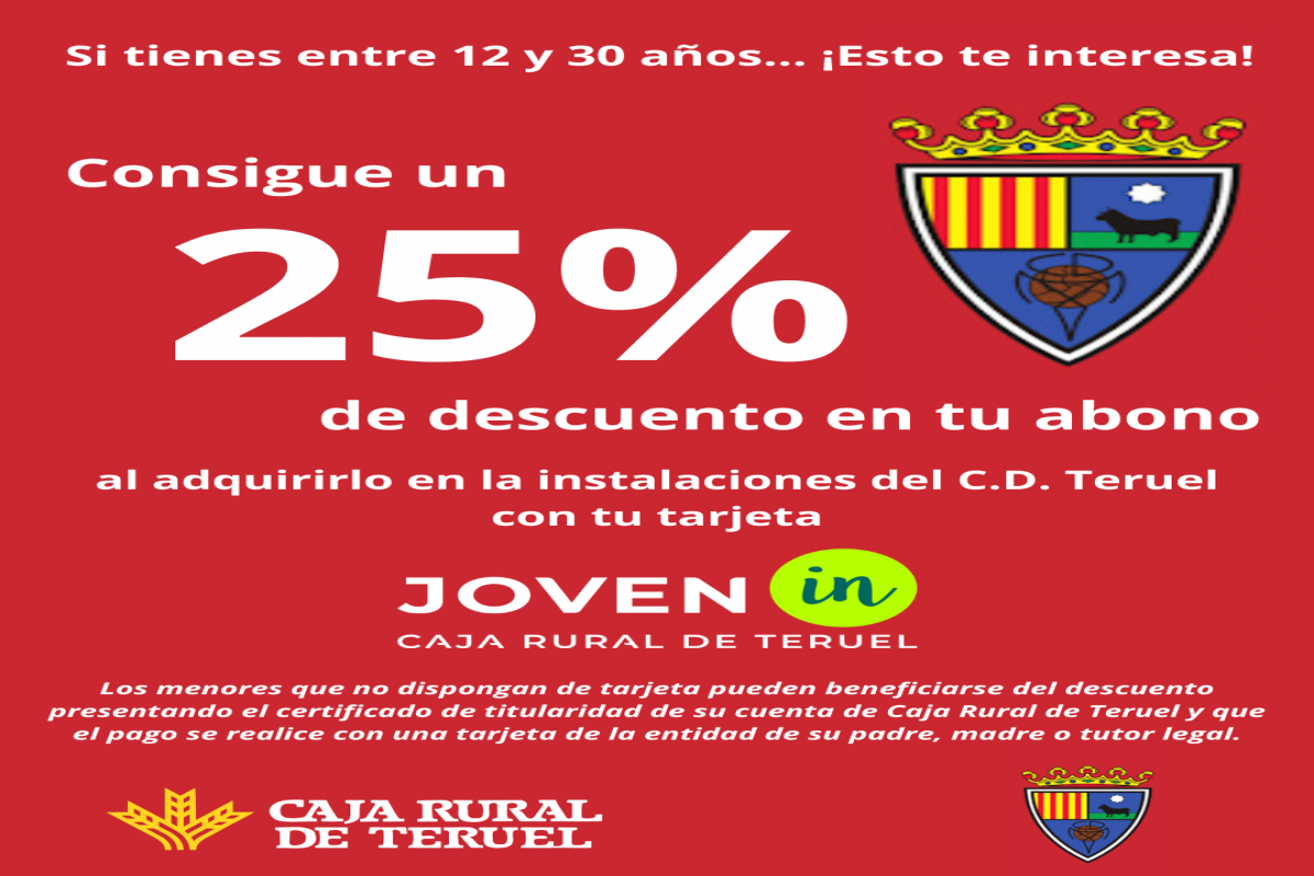 Caja Rural de Teruel y el Club Deportivo Teruel lanzan una campaña de abonos en la que los jóvenes clientes de la entidad podrán beneficiarse de hasta 55 euros de descuento en su abono