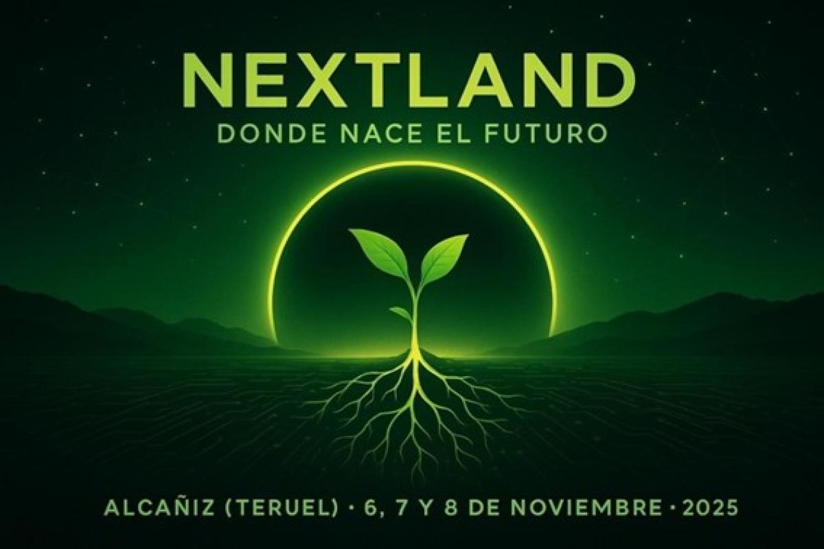 Menos de una semana para que Alcañiz acoja NEXTLAND 2025, el gran foro aragonés de innovación y futuro Menos de una semana para que Alcañiz acoja NEXTLAND 2025, el gran foro aragonés de innovación y futuro